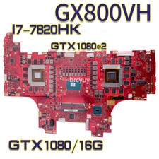 For ASUS ROG GX800 GX800V GX800VK GX800VH Motherboard I7-7820HK CPU GTX1080/16G picture