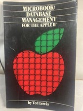 Microbook: Database Management For Apple II. Ted Lewis. 1982. 1st Edition.  7M picture