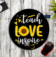 TEACH LOVE INSPIRE SUNFLOWER TEACHER THEME BLACK ROUND NONSLIP MOUSEPAD DESK MAT picture